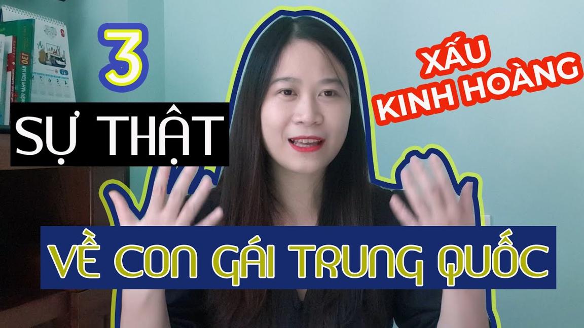 Sự Thật Bất Ngờ Về Con Gái Trung Quốc | Ngo35