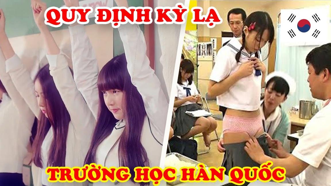 9 Quy Định Kỳ Lạ Trường Học Hàn Quốc Áp Dụng Khiến Thế Giới Không Thể Hiểu