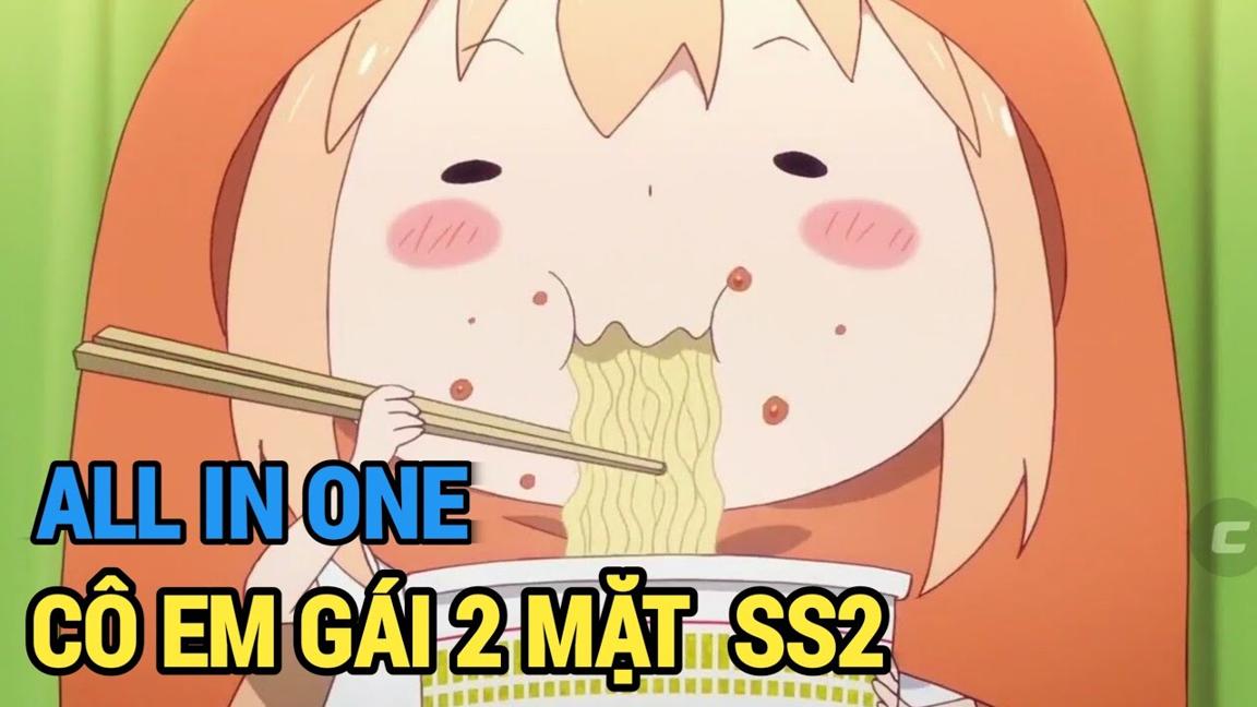 ALL IN ONE | Cô Em Gái 2 Mặt Của Tôi SS2 | Review Phim Anime Hay | Tóm Tắt Anime Hay