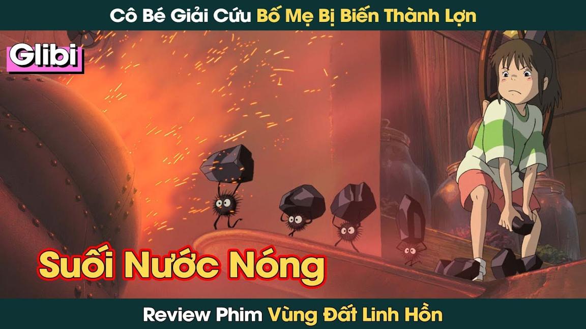 Cô Bé Lạc Vào Vùng Đất Thần Bí Và Ba Mẹ Bỗng Dưng Bị Biến Thành Lợn || Phê Phim Review