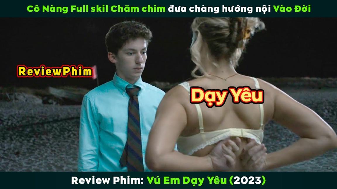 [Review Phim] Cô Nàng Full Skill Nuôi Chim Và Thanh Niên Hướng Nội | No Hard Feelings