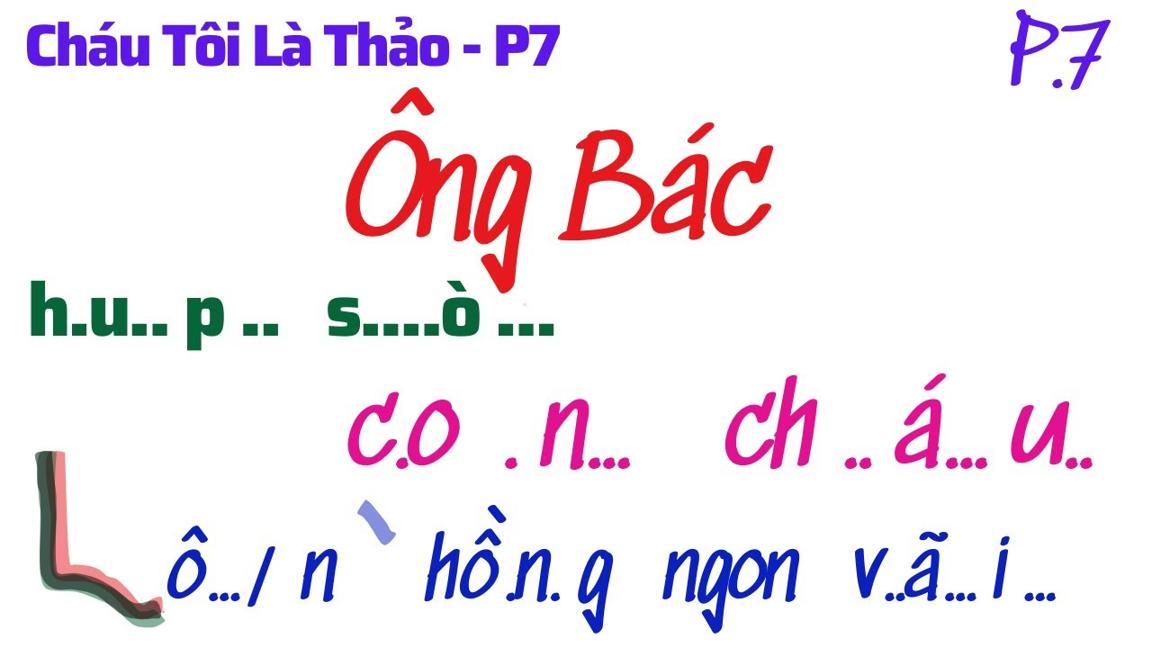 Cháu Thảo Và Đứa Con Gái Xinh Đẹp (Phần 7)