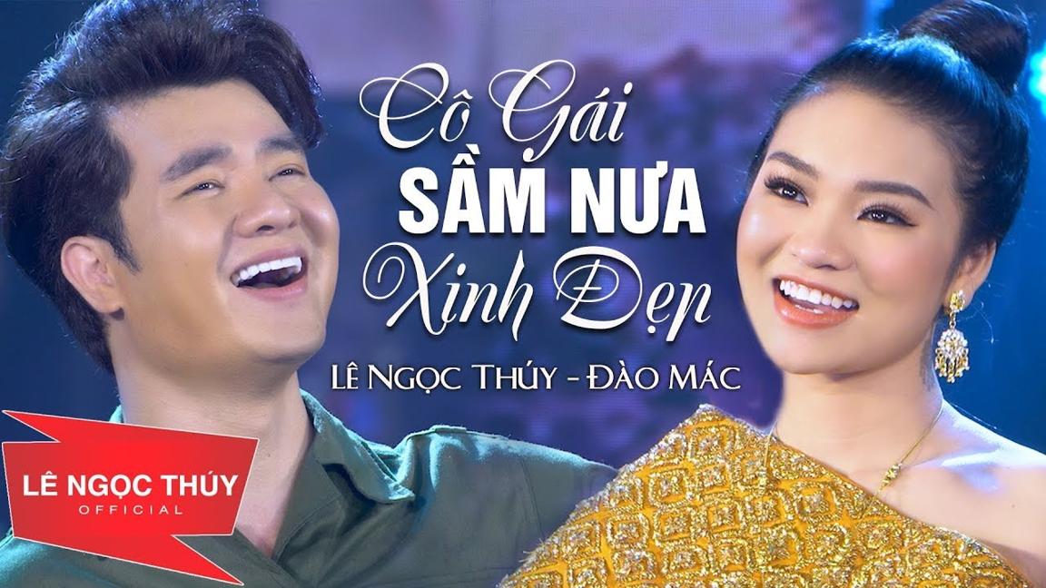 Cô Gái Sầm Nưa Xinh Đẹp - Lê Ngọc Thúy ft Đào Mác  Cặp Đôi Trời Phú Song Ca Hay Ngất Ngây