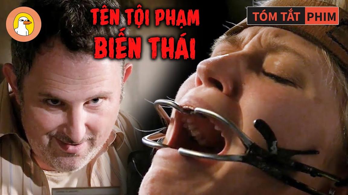 Tên Biến Thái Thích Dùng Axit H2SO4 Để Hành Hạ Những Cô Gái Đẹp | Quạc Review Phim