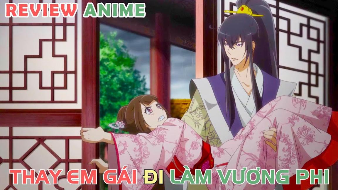 Tiểu Thư Ham Ăn và Vương Gia Cool Ngầu | REVIEW PHIM ANIME HAY