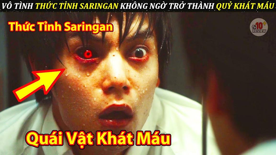 Vô Tình Thức Tỉnh Con Mắt Saringan Không Ngờ Lại Trở Thành Quái Vật Khát Máu