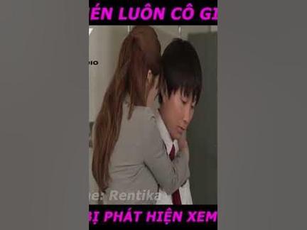 review phim học sinh xem phim. người lớn bị cô giáo phát hiện p1 #shorts