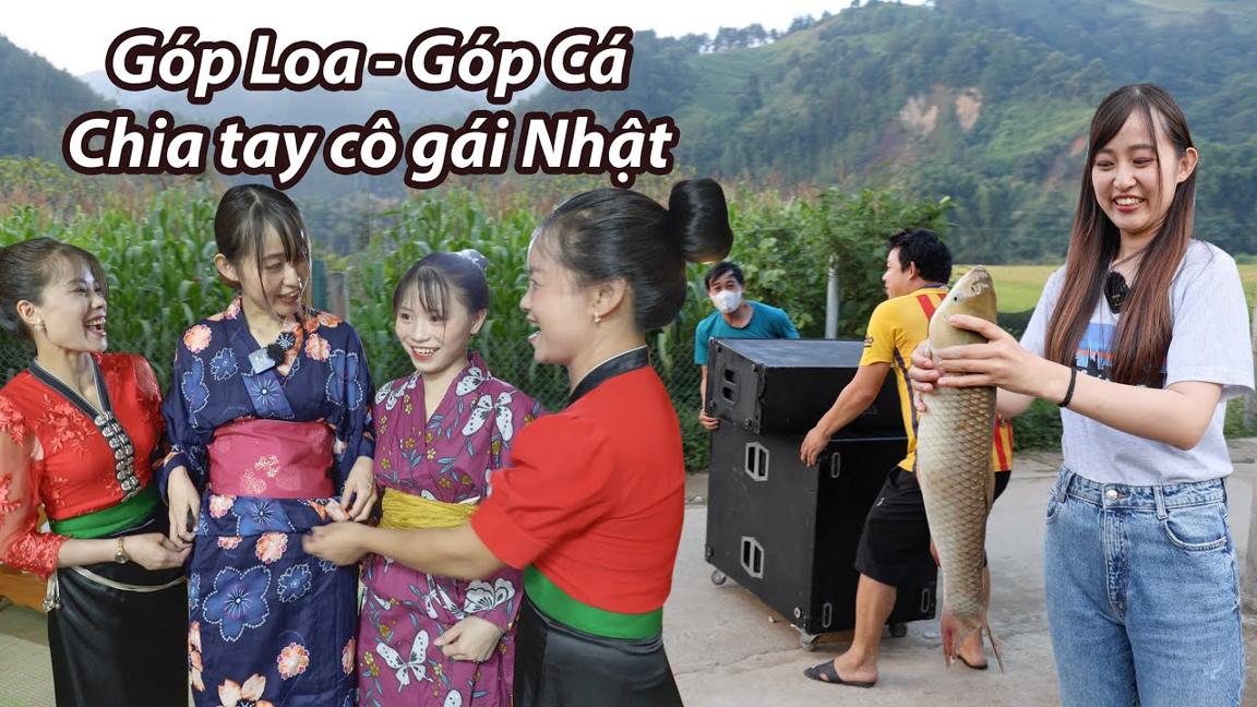 Cả bản góp Loa - góp Cá đến chia tay cô gái Nhật Bản về nước