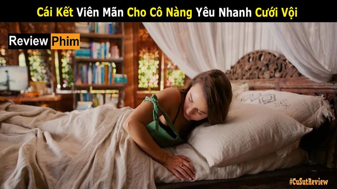 [Review Phim] Nướng Khoai Trai Đẹp Trả Ơn - Cô Gái Lụm Luôn Anh Chồng Như Ý | Tấm Vé Tới Thiên Đường