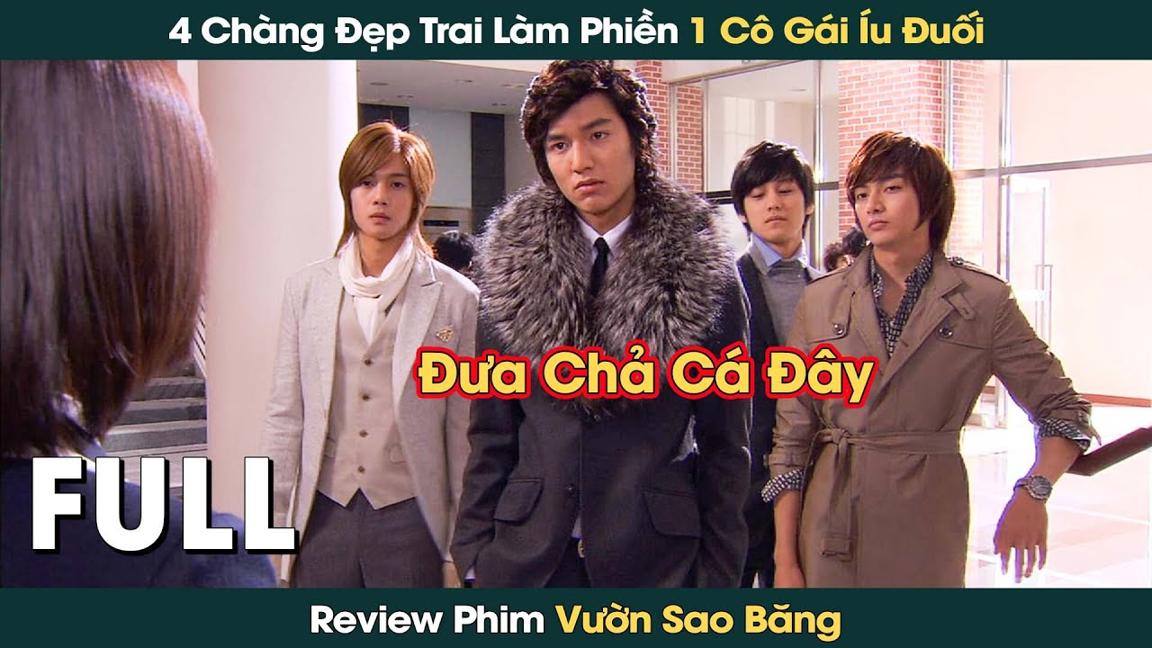 4 Anh Chàng Đẹp Trai Nhất Trường Làm Phiền 1 Cô Gái Yếu Đuối | Vườn Sao Băng Full || Phê Phim Review