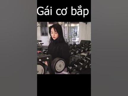 Cô nàng cơ bắp - Gái xinh Châu Á p26 #shorts