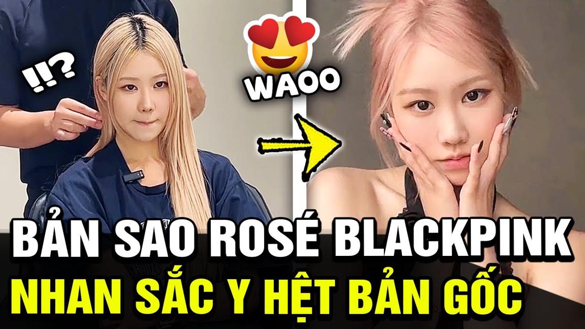 Cô gái có nhan sắc giống hệt Rosé Blackpink từ khuôn mặt đến phong cách khiến cđm NGỠ NGÀNG|TB Trend