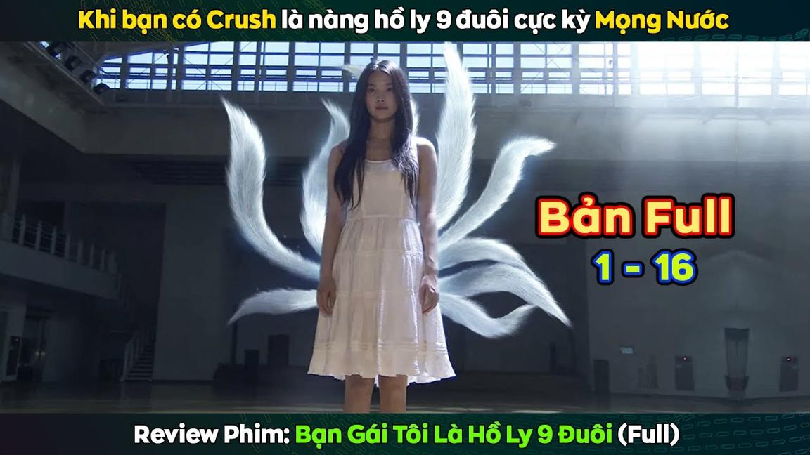 review phim BẠN GÁI TÔI LÀ HỒ LY 9 ĐUÔI Bản Full || Lee Seung Gi, Shin Min Ah