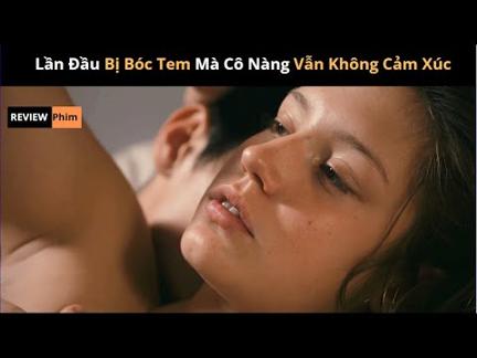 [Review Phim] Dù Bạn Trai Dập Như Công Nhân May Chạy Sản Lượng Mặt Cô Nàng Vẫn Không Cảm Xúc