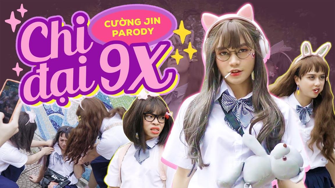 KHOIVIET MEDIA [NHẠC CHẾ] CHỊ ĐẠI 9X | PARODY CƯỜNG JIN | TRUNG ANH(AMAX)