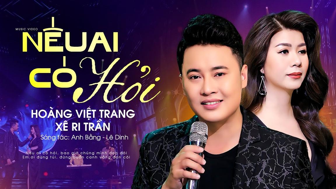 Trai Xinh Gái Đẹp Song Ca Bolero Nghe Mà Ngất Ngây | Nếu Ai Có Hỏi - Hoàng Việt Trang ft Xê Ri Trần