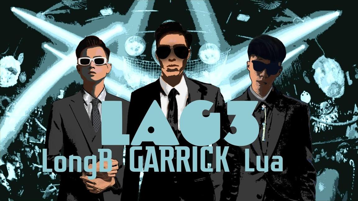 Họ gọi anh là máy bay "LAG 3" - Garrick x Lửa x Long B x Prod.HoàngTrung (Video Lyric)