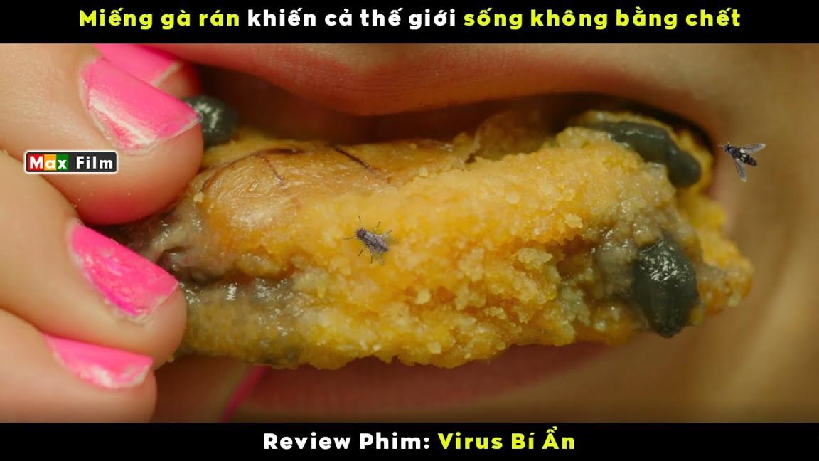 Miếng gà rán khiến cả thế giới diệt vong - review phim Virus Bí Ẩn