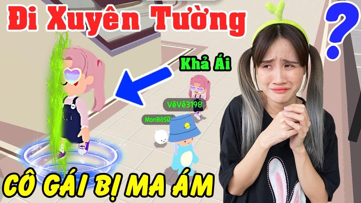 Bà Vê Chứng Kiến Bí Ẩn Về Cô Gái Khả Ái Trong Game PLay Together - Vê Vê Official