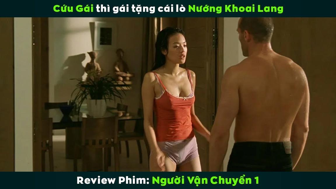 [Review Phim] Được Cứu Mạng Cô Gái Tặng Cái Lò Nướng Khoai Lang | Transporter