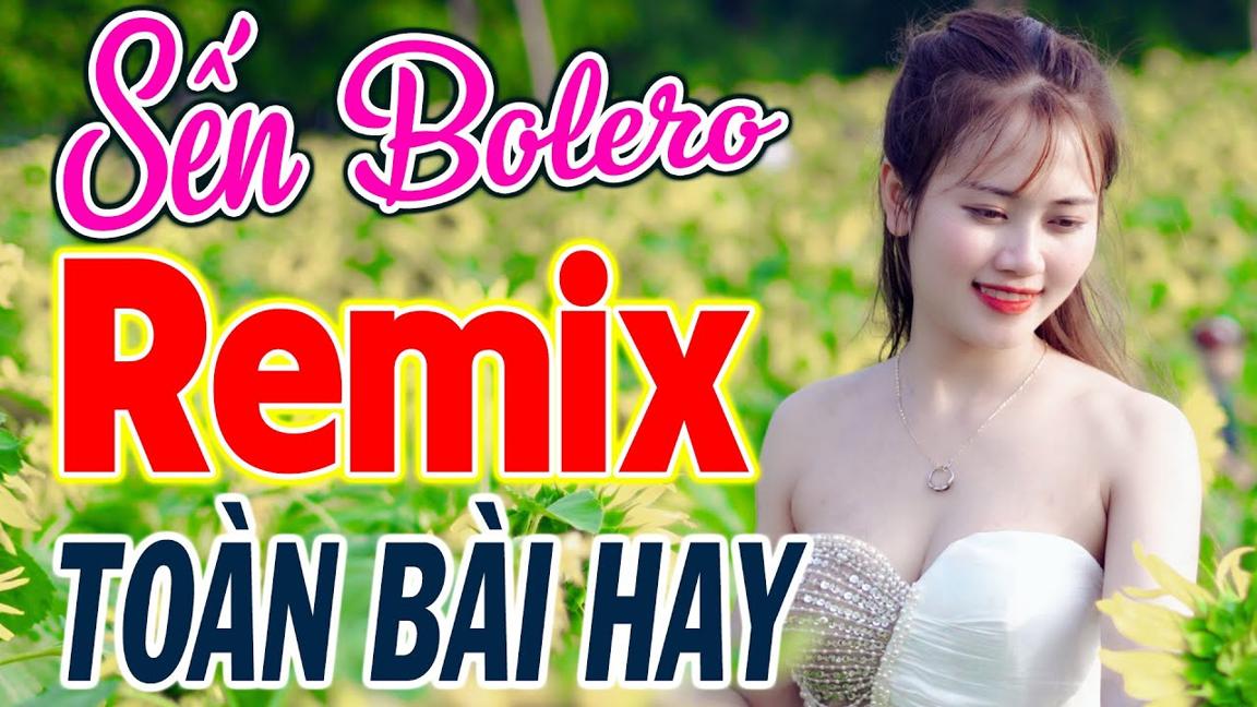 Nhạc Trữ Tình Remix Cả Chợ Phê - Bolero REMIX Cực Mạnh - Sến Nhảy Remix 2023 MỞ NHỎ CŨNG HAY