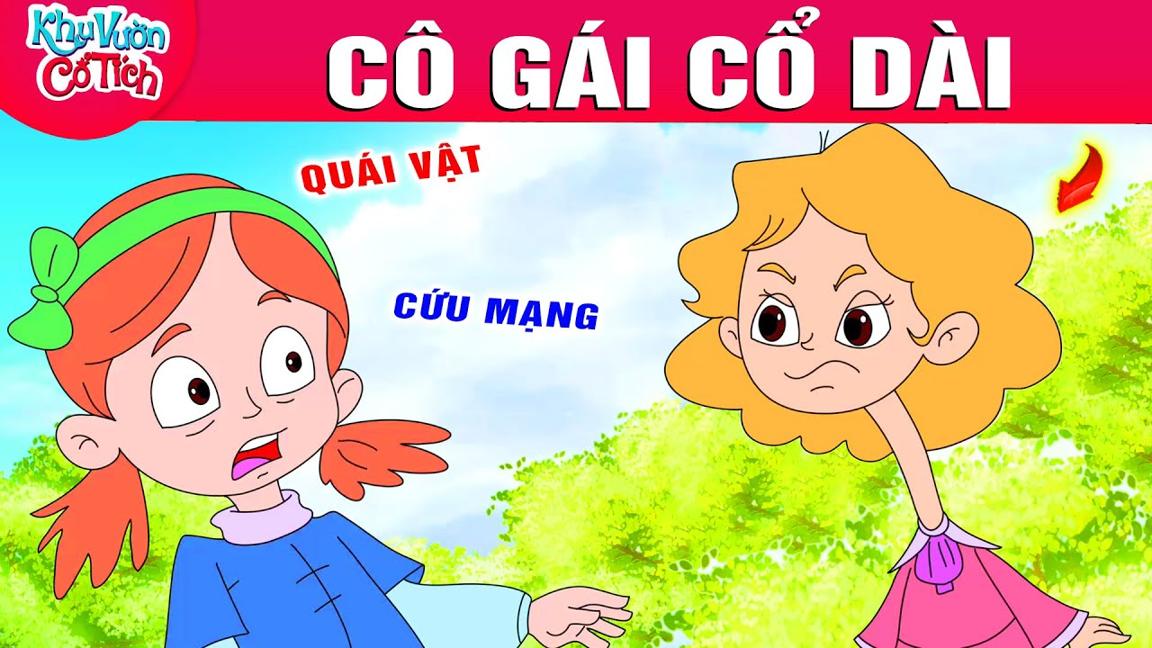 CÔ GÁI CỔ DÀI | Phim Hoạt Hình - Quà Tặng Cuộc Sống | Truyện Cổ Tích | Hoạt Hình | Phim Hay