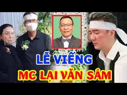 🔴TRỰC TIẾP: Đám Ta.ng MC Lại Văn Sâm 'QU,A Đ,ỜI' ở tuổi 65 - Tại Quê Nhà