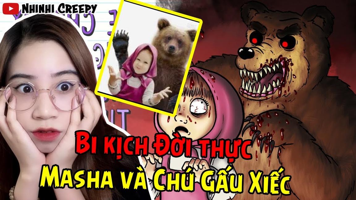 Bi Kịch phía sau Masha và Chú Gấu Xiếc | NhinhiCreepy