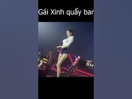 Gái xinh quẩy trên bar - Gái xinh Châu Á p11 #shorts