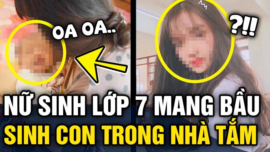 Nữ sinh lớp 7 'MANG THAI 9 THÁNG' không ai hay rồi 'TỰ SINH CON' trong nhà tắm | Tin 3 Phút