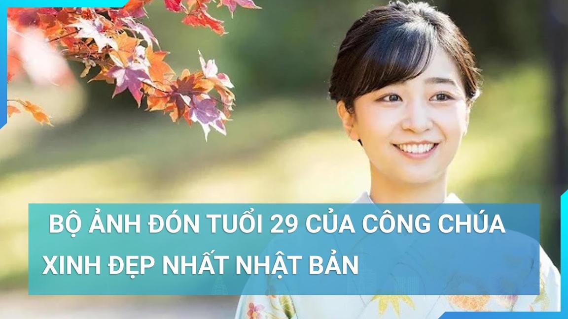 Bộ ảnh đón tuổi 29 của công chúa xinh đẹp nhất Nhật Bản | Cuộc sống 24h