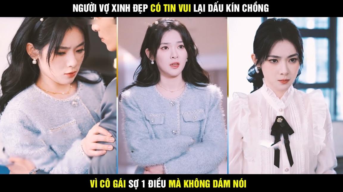 Review phim Cô trợ lý xinh đẹp - Người vợ xinh đẹp có tin vui lại dấu kín chồng vì cô gái sợ 1 điều