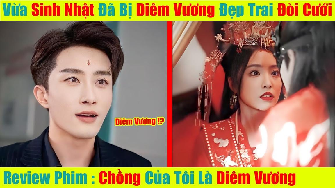 Cô Sinh Viên Vừa Sinh Nhật Đã Được D.i.ê.m V.ư.ơ.n.g Đẹp Trai Cầu Hôn, Chồng Của Tôi Là Diêm Vương