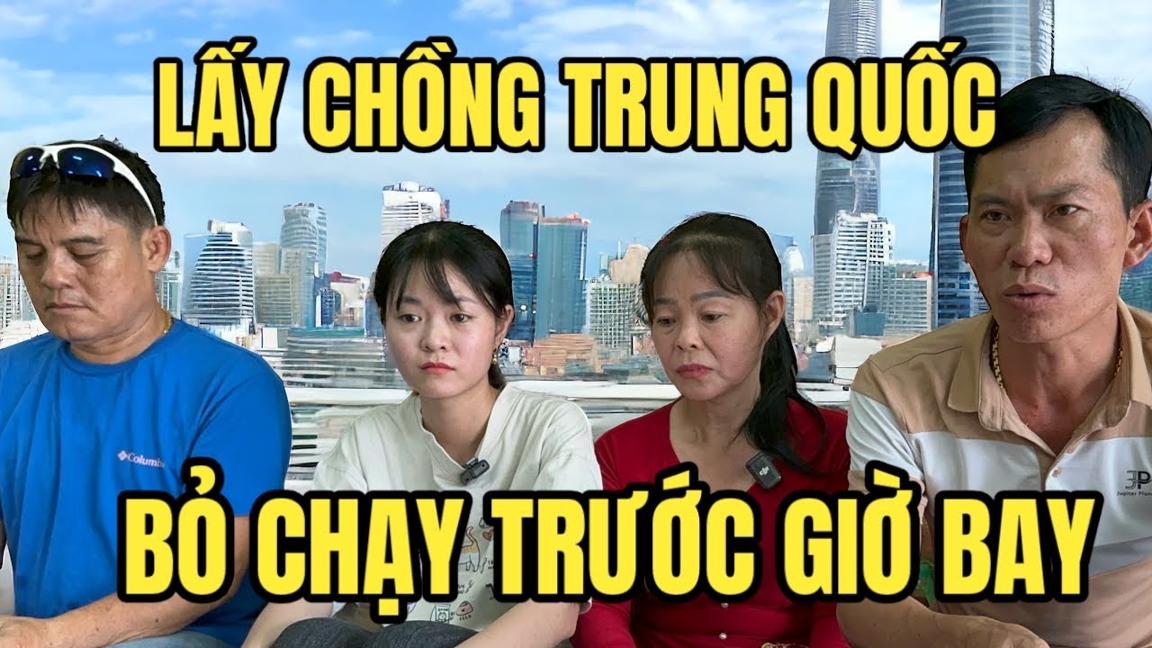 Lấy Chồng Trung Quốc em gái xinh đẹp 2k bỏ chạy trước giờ bay