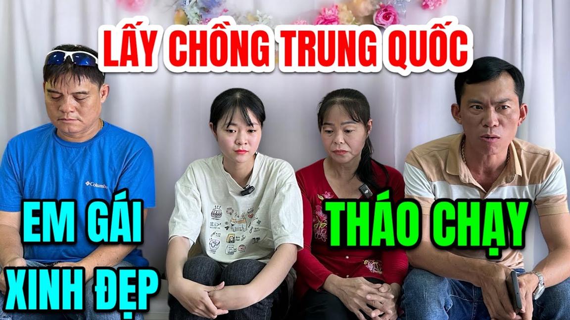 Lấy Chồng Trung Quốc Em Gái Xinh Đẹp tháo chạy hốt hoảng cầu cứu hiệp sĩ Nguyễn Thanh Hải