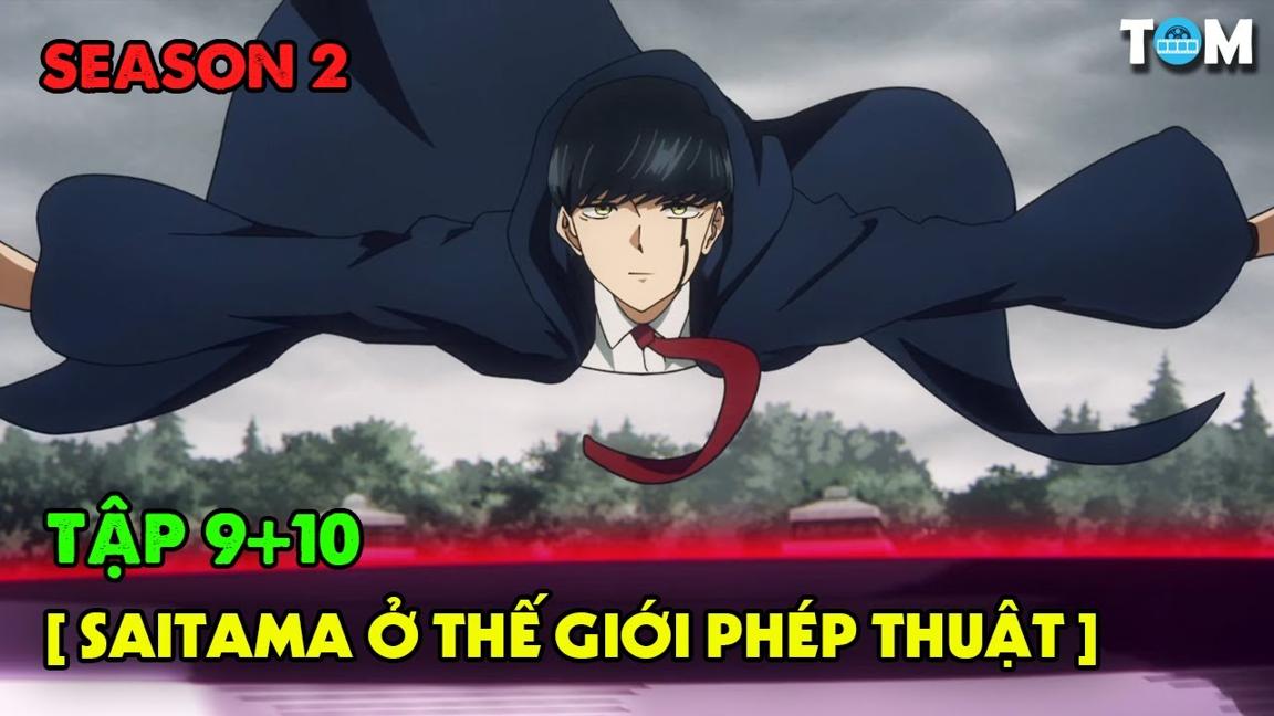 Phép Thuật Và Cơ Bắp | SS2: Tập 9+10 | Anime: MASHLE