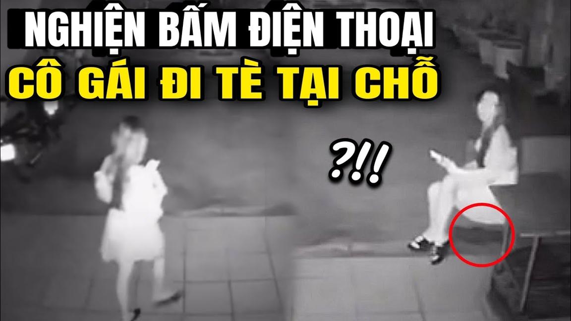 Cô gái VÉN VÁY TÈ TẠI CHỖ vì mãi mê nghiện BẤM ĐIỆN THOẠI vừa bấm vừa TÈ trong quần luôn !