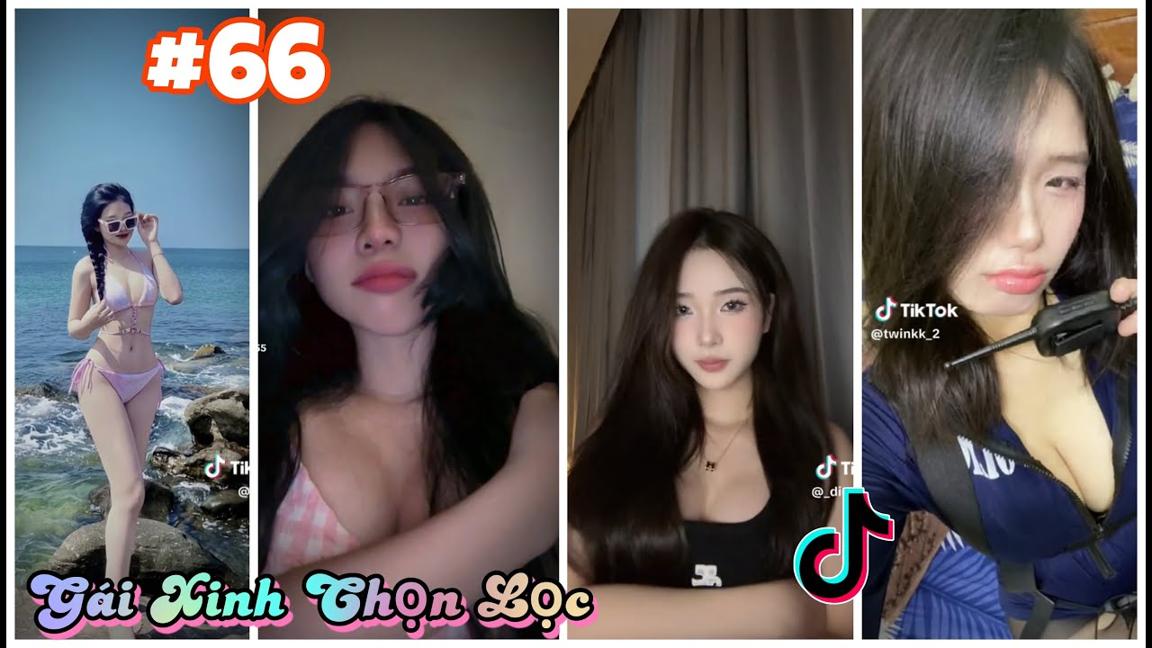 TikTok Gái Xinh Mới Nhất 2024 [P66] - Tổng Hợp Gái Xinh TikTok