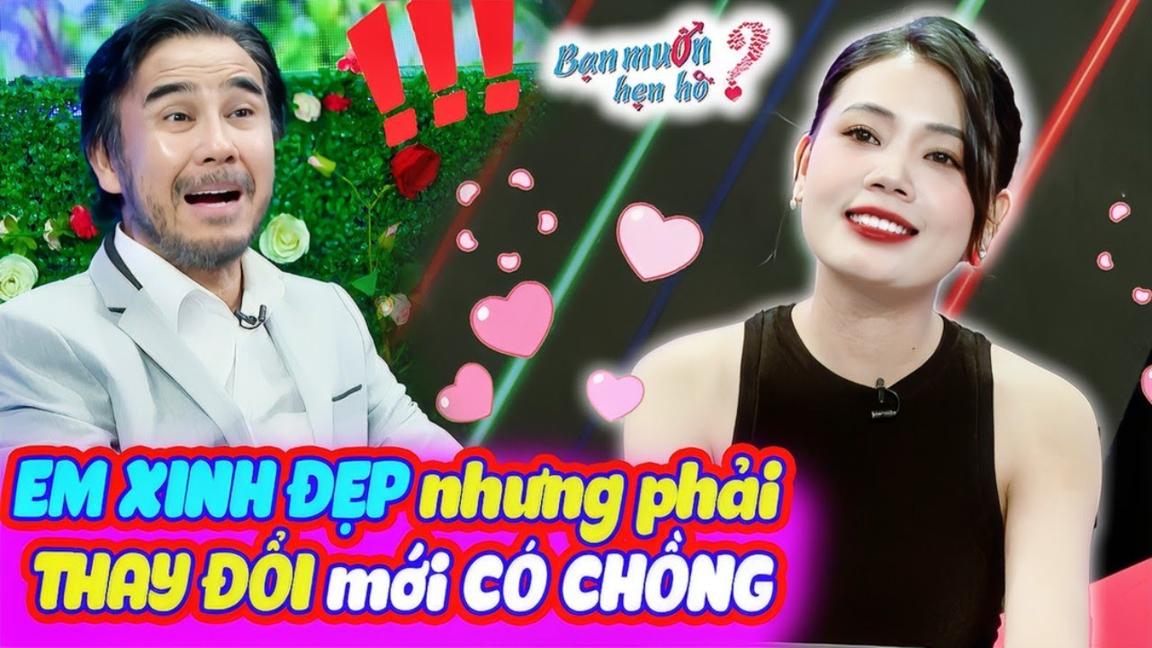 Gái xinh đòi hỏi khó khiến Quyền Linh phải lên tiếng vừa gặp đã hớp hồn bạn trai | Bạn Muốn Hẹn Hò