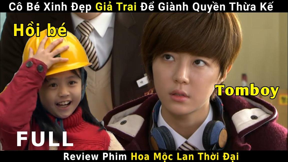 [Review Phim] Cô Bé Xinh Đẹp Giả Trai Để Giành Quyền Thừa Kế