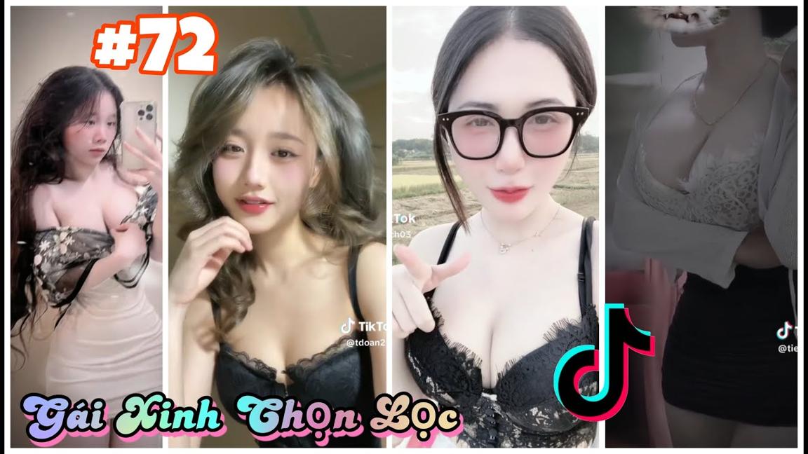 TikTok Gái Xinh Mới Nhất 2024 [P72] - Tổng Hợp Gái Xinh TikTok