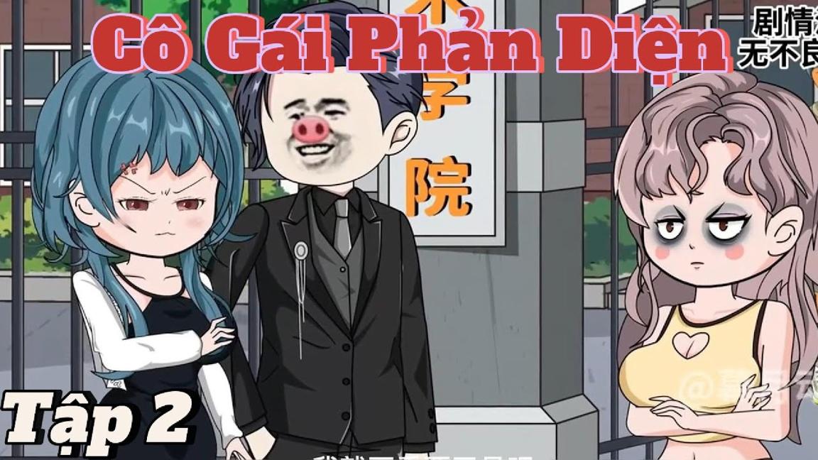 Tập 2 | Cô gái Phản Diện | Mưa Vietsub