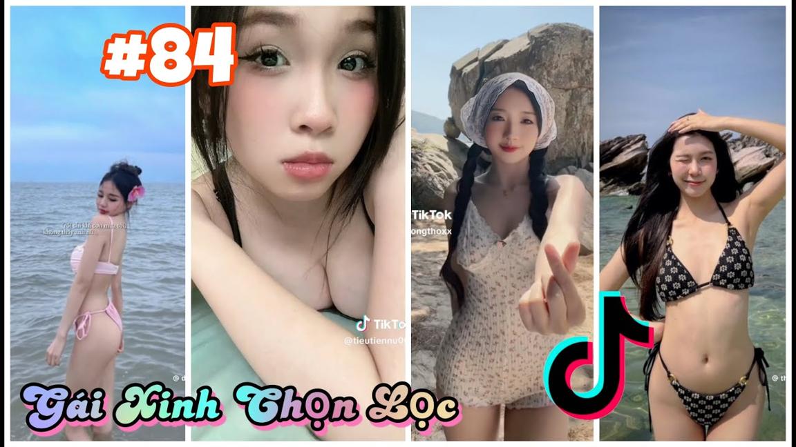 TikTok Gái Xinh Mới Nhất 2024 [P84] - Tổng Hợp Gái Xinh TikTok