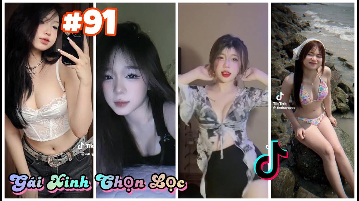 TikTok Gái Xinh Mới Nhất 2024 [P91] - Tổng Hợp Gái Xinh TikTok