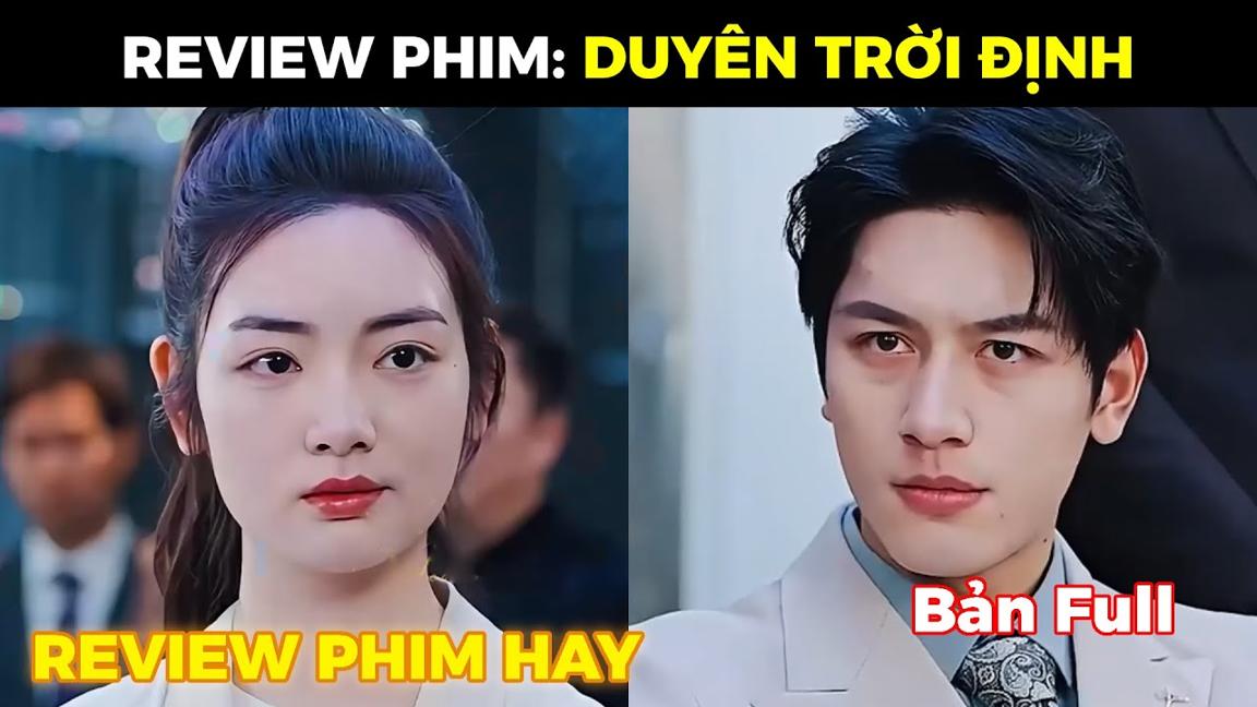 DUYÊN TRỜI ĐỊNH Full Bộ | Tổng tài nghìn tỷ cảm nắng cô gái trẻ cứu mình từ lần gặp đầu tiên