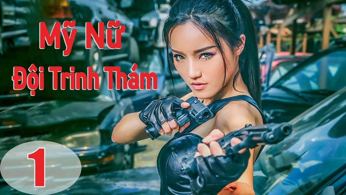 Phim Lẻ Hay: Đội Trinh Thám Mỹ Nữ | Phim Hành Động và Điều Tra Trung Quốc HD【LỒNG TIẾNG】