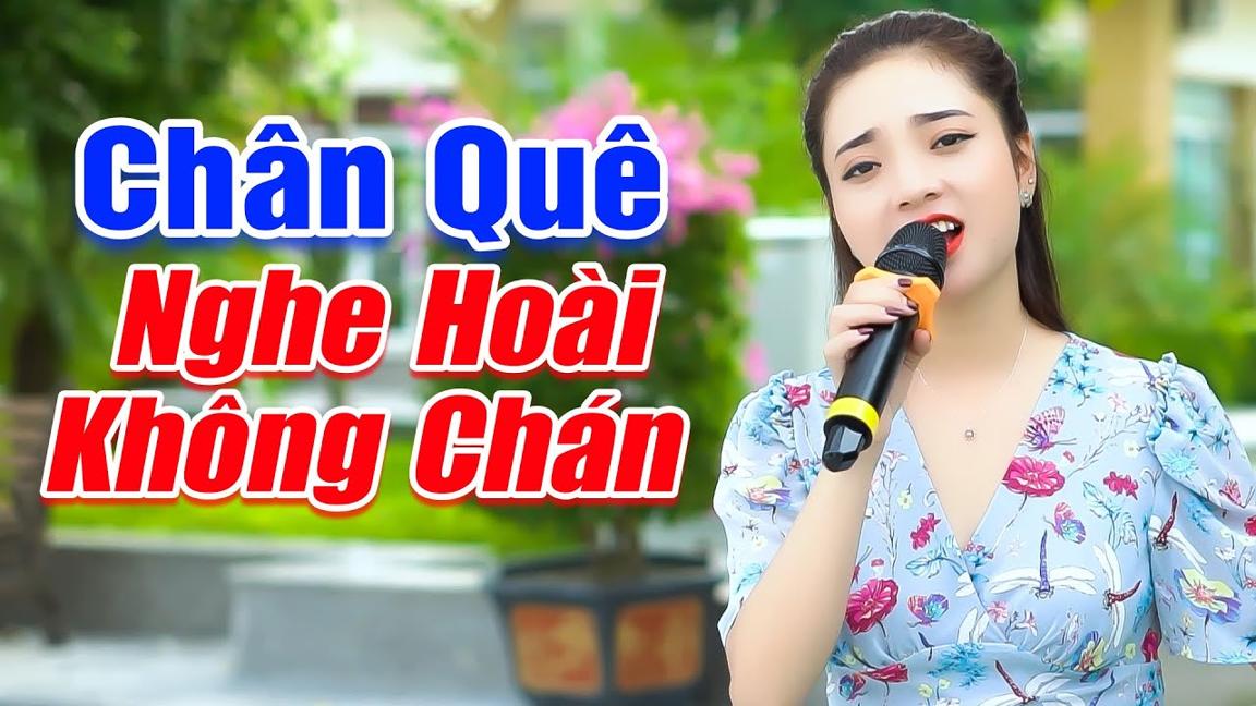 LK Chân Quê - Si Mê Tiếng Ca Của Em Gái Xinh Đẹp Ngọc Khánh