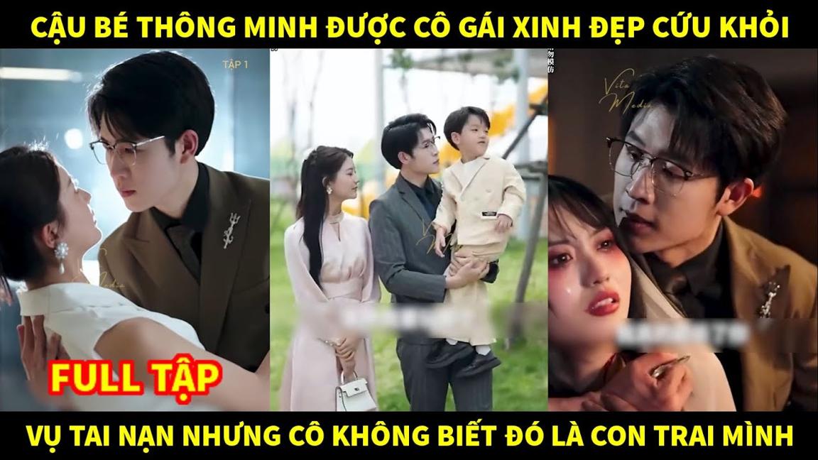 Cậu bé thông minh được cô gái xinh đẹp cứu khỏi vụ tai nạn nhưng cô không biết đó là con trai mình