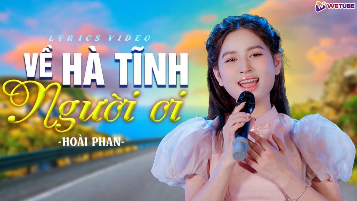 Cô gái Hà Tĩnh xinh đẹp có chất giọng trong veo ngọt ngào | VỀ HÀ TĨNH NGƯỜI ƠI - Hoài Phan