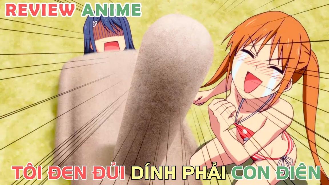 Bạn Gái Tôi Là Con Ngáo Đá | REVIEW PHIM ANIME HAY